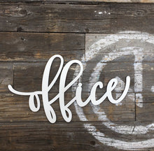 Load image into Gallery viewer, Office Sign
