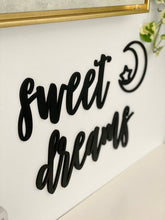 Load image into Gallery viewer, Sweet Dreams Wall Sign
