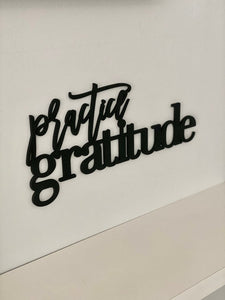 Practice Gratitude Sign