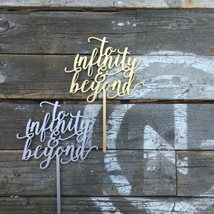 To Infinity & Beyond Cake Topper