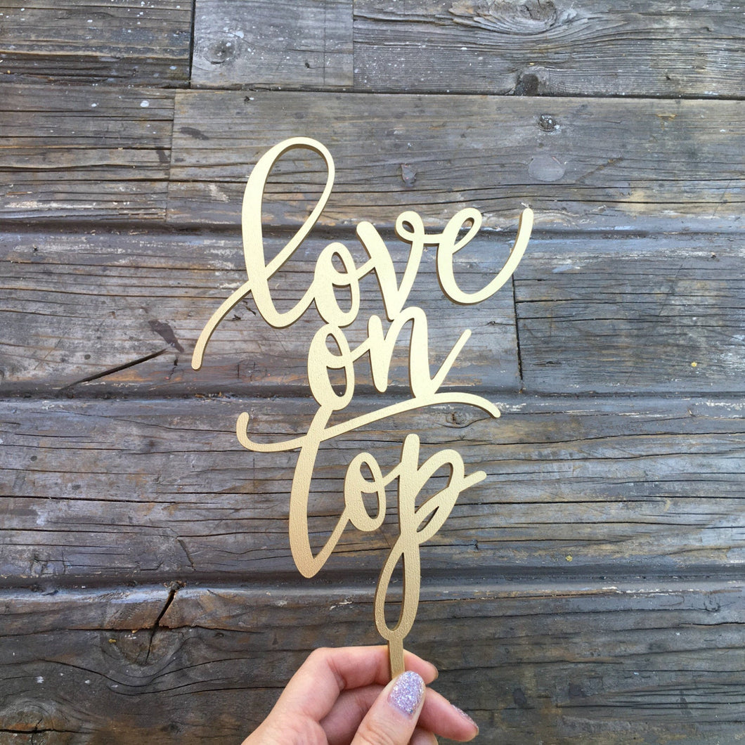 Love on Top Cake Topper, 5.5