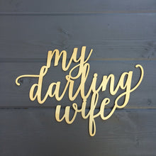 Load image into Gallery viewer, My Darling Wife &amp; My Dashing Husband Chair Signs
