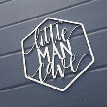 Load image into Gallery viewer, Little Man Cave Sign, 9.25&quot;W x 11&quot;H
