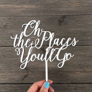 Oh the Places You'll Go Cake Topper, 7"W