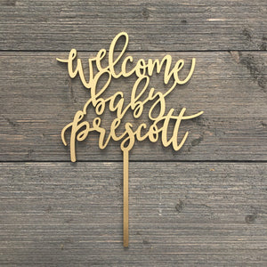 Welcome Baby Name Cake Topper, 6"W