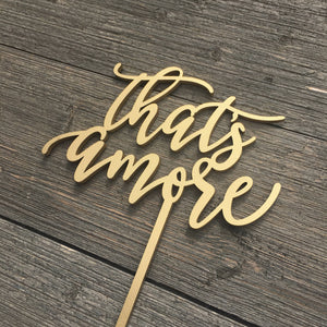 That's Amore Cake Topper, 6"W