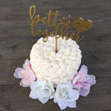 Load image into Gallery viewer, Personalized Better Together Cake Topper with Initials, 6&quot;W
