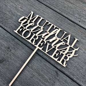 Mutual Weirdness Forever Cake Topper, 6.5"W (Version 2)