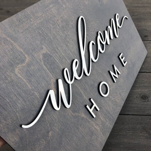 Welcome Home Plank Sign, 15"x9"