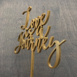Love is a Journey Cake Topper, 6"W
