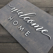Load image into Gallery viewer, Welcome Home Plank Sign, 15&quot;x9&quot;
