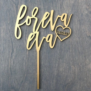 Personalized Foreva Eva with Date Cake Topper, 6"W