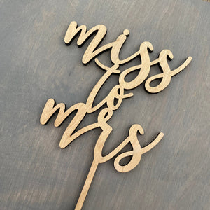 Miss to Mrs Cake Topper, 5"W