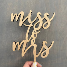 Load image into Gallery viewer, Miss to Mrs Cake Topper, 5&quot;W
