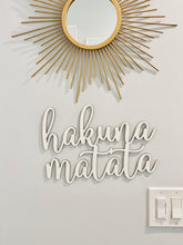 Load image into Gallery viewer, Hakuna Matata Sign, 14&quot; x 9.5&quot;
