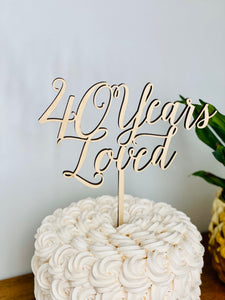 40 Years Loved Cake Topper, 7"W