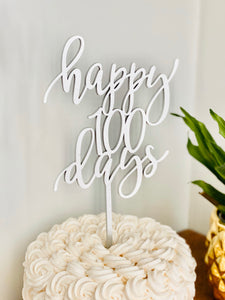 Happy 100 Days Cake Topper, 5.5"W